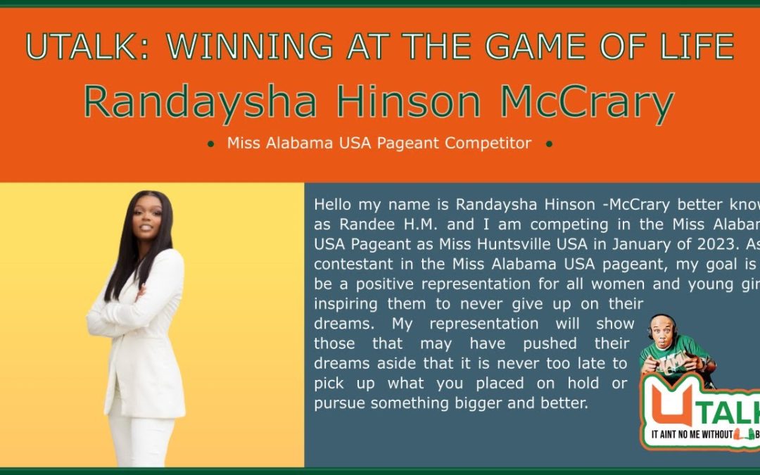 U TALK Winning At The Game Of Life- Randaysha Hinson -McCrary