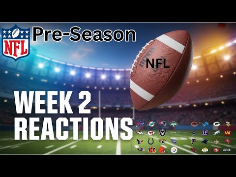 “Week 2 NFL Preseason Reactions?” U TALK NFL Edition-2