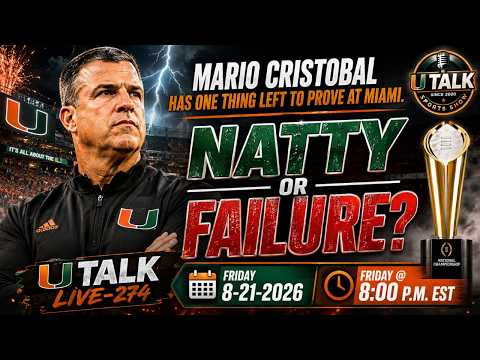 Mario Cristobal has one thing left to prove at Miami U TALK LIVE-301