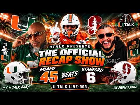 Miami Beats Stanford 45 – 6 U TALK LIVE-303